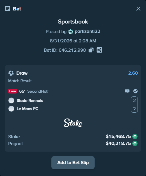 Bet slip: Rennes - Le Mans, $15,468.75 stake at 2.60 odds, placed by partizanti22