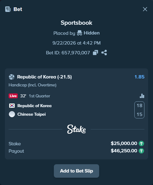 Bet slip: Republic of Korea - Chinese Taipei, $25,000.00 stake at 1.85 odds, placed by Hidden