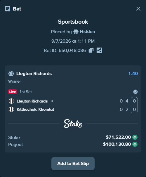 Bet slip: Richards, Lleyton - Kitthachok, Khomtat, $71,522.00 stake at 1.40 odds, placed by Hidden