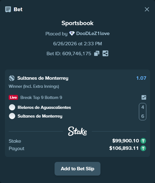 Bet slip: Rieleros de Aguascalientes - Sultanes de Monterrey, $100,000.00 stake at 1.07 odds, placed by DooDLeZ1love