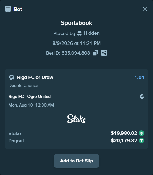Bet slip: Riga FC - Ogre United, $20,000.00 stake at 1.01 odds, placed by Hidden