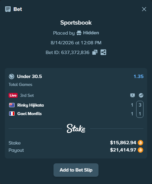 Bet slip: Rinky Hijikata - Gael Monfils, $15,833.75 stake at 1.35 odds, placed by Hidden