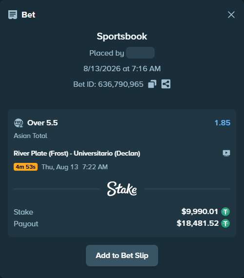 Bet slip: River Plate (Frost) - Universitario (Declan), $10,000.00 stake at 1.85 odds, placed by Pobedaone555