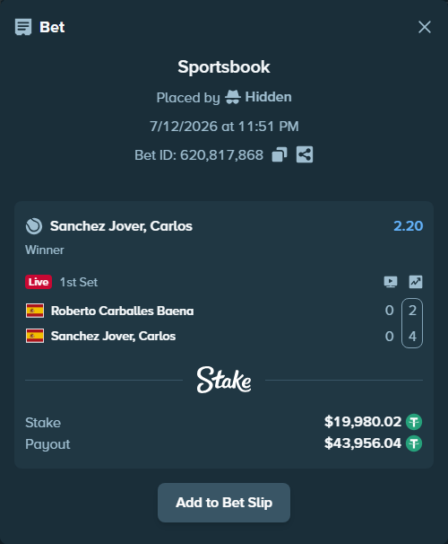 Bet slip: Roberto Carballes Baena - Sanchez Jover, Carlos, $20,000.00 stake at 2.20 odds, placed by Hidden