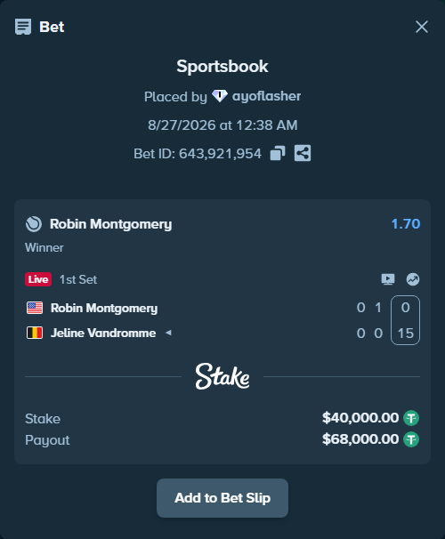 Bet slip: Robin Montgomery - Jeline Vandromme, $40,000.00 stake at 1.70 odds, placed by ayoflasher