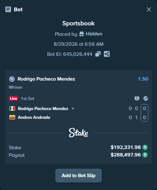 Bet slip: Rodrigo Pacheco Mendez - Andres Andrade, $192,331.98 stake at 1.50 odds, placed by Hidden