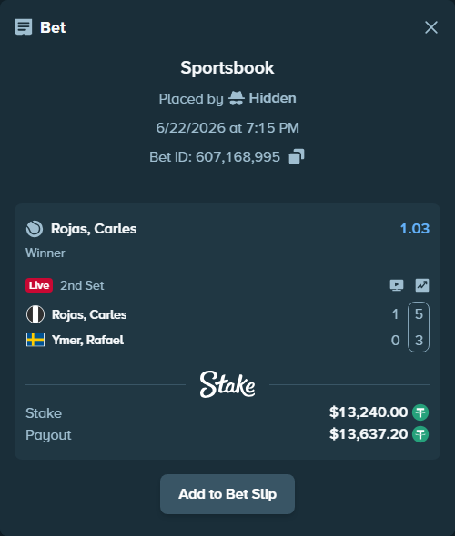 Bet slip: Rojas, Carles - Ymer, Rafael, $13,253.24 stake at 1.03 odds, placed by Hidden