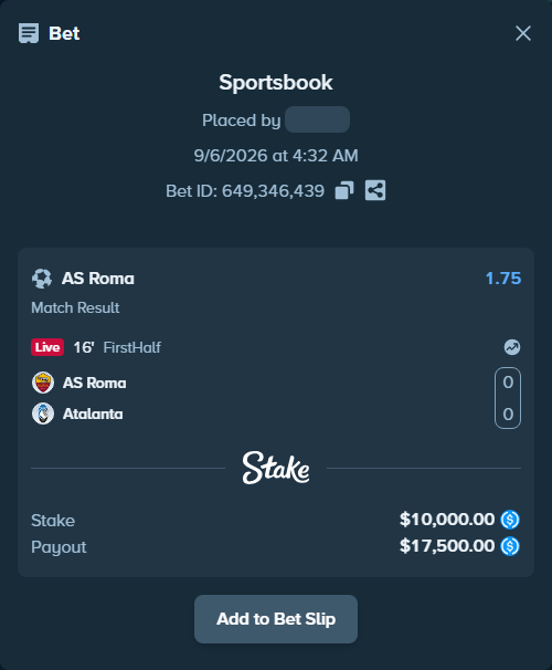 Bet slip: Roma - Atalanta, $10,000.00 stake at 1.75 odds, placed by irfanBB