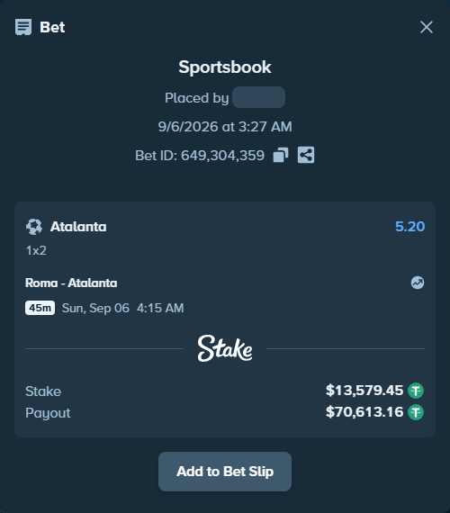 Bet slip: Roma - Atalanta, $13,578.10 stake at 5.20 odds, placed by dabgang