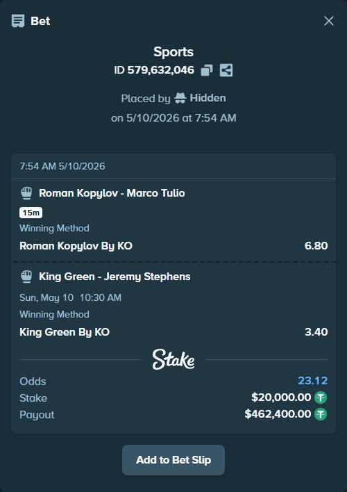 Bet slip: Roman Kopylov - Marco Tulio, $20,000.00 stake at 6.80 odds, placed by Hidden