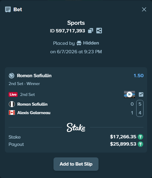 Bet slip: Roman Safiullin - Alexis Galarneau, $17,266.35 stake at 1.50 odds, placed by Hidden
