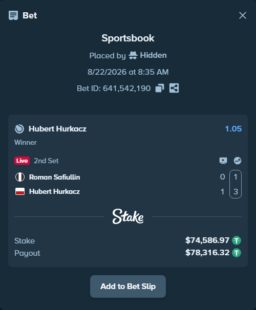Bet slip: Roman Safiullin - Hubert Hurkacz, $74,586.97 stake at 1.05 odds, placed by Hidden