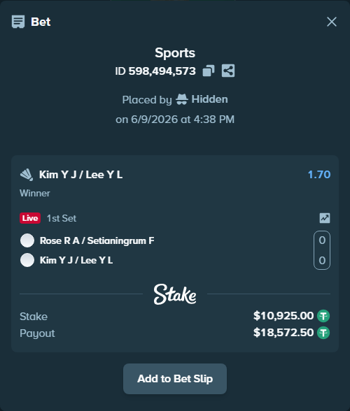 Bet slip: Rose R A / Setianingrum F - Kim Y J / Lee Y L, $10,925.00 stake at 1.70 odds, placed by Hidden