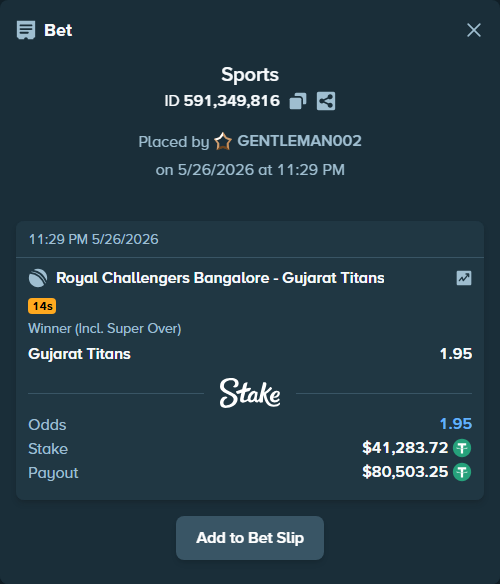 Bet slip: Royal Challengers Bengaluru - Gujarat Titans, $41,325.00 stake at 1.95 odds, placed by GENTLEMAN002