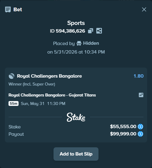 Bet slip: Royal Challengers Bengaluru - Gujarat Titans, $55,555.00 stake at 1.80 odds, placed by Hidden