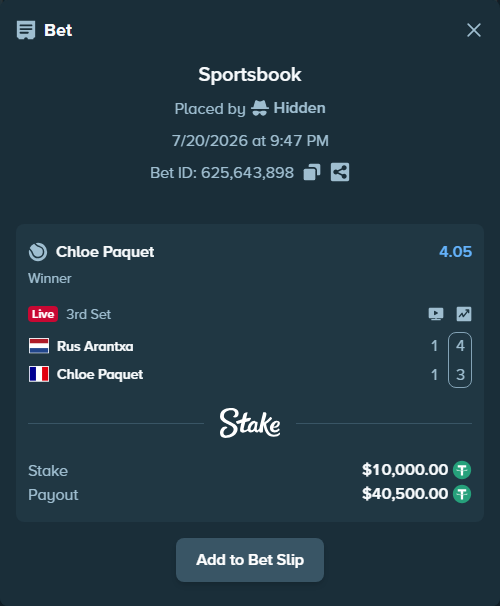 Bet slip: Rus Arantxa - Chloe Paquet, $10,010.00 stake at 4.05 odds, placed by Hidden