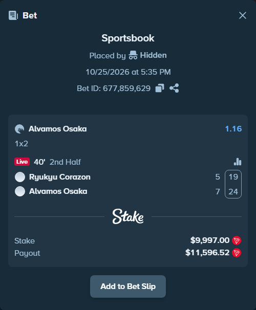 Bet slip: Ryukyu Corazon - Alvamos Osaka, $10,024.42 stake at 1.16 odds, placed by warosa