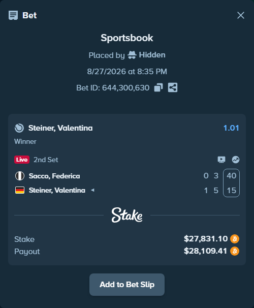 Bet slip: Sacco, Federica - Steiner, Valentina, $27,784.05 stake at 1.01 odds, placed by Hidden
