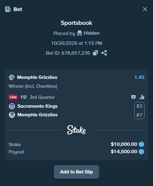 Bet slip: Sacramento Kings - Memphis Grizzlies, $10,000.00 stake at 1.45 odds, placed by Hidden