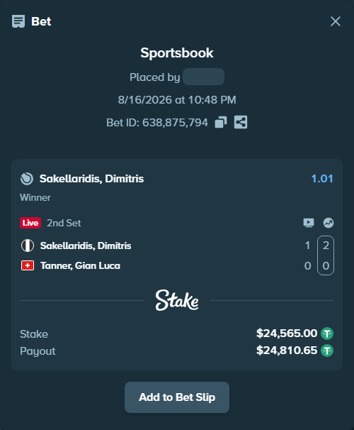 Bet slip: Sakellaridis, Dimitris - Tanner, Gian Luca, $24,589.56 stake at 1.01 odds, placed by privetmedvet15