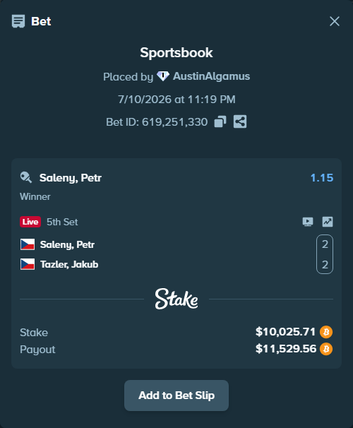 Bet slip: Saleny, Petr - Tazler, Jakub, $10,034.54 stake at 1.15 odds, placed by AustinAlgamus