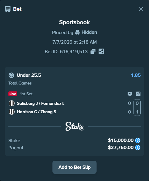 Bet slip: Salisbury J / Fernandez L - Harrison C / Zhang S, $15,000.00 stake at 1.85 odds, placed by Hidden
