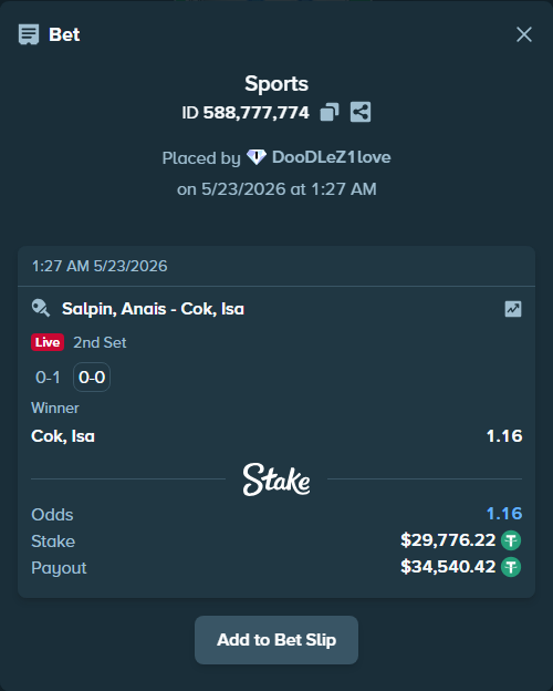 Bet slip: Salpin, Anais - Cok, Isa, $29,806.00 stake at 1.16 odds, placed by DooDLeZ1love