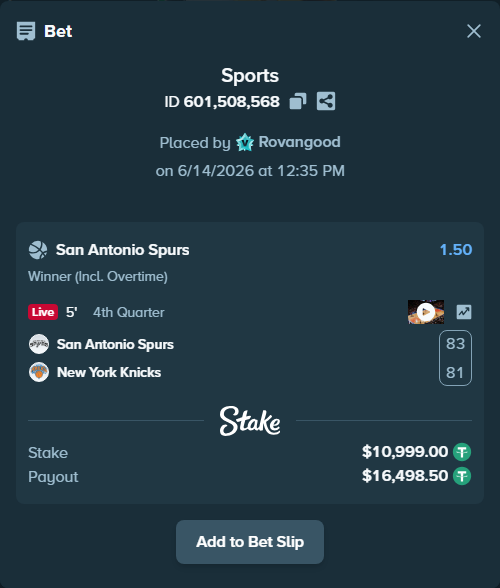 Bet slip: San Antonio Spurs - New York Knicks, $11,010.00 stake at 1.50 odds, placed by Rovangood