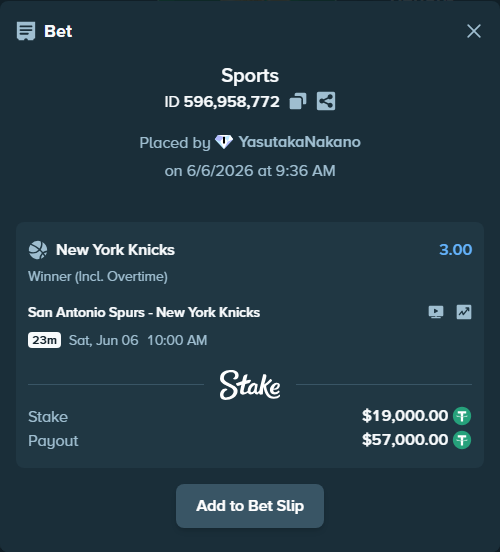 Bet slip: San Antonio Spurs - New York Knicks, $19,000.00 stake at 3.00 odds, placed by YasutakaNakano