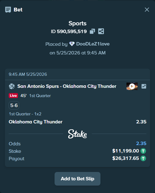 Bet slip: San Antonio Spurs - Oklahoma City Thunder, $11,199.00 stake at 2.35 odds, placed by DooDLeZ1love