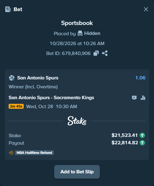 Bet slip: San Antonio Spurs - Sacramento Kings, $21,544.94 stake at 1.06 odds, placed by Hidden