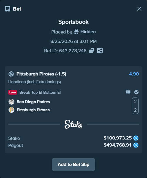 Bet slip: San Diego Padres - Pittsburgh Pirates, $100,973.25 stake at 4.90 odds, placed by Hidden