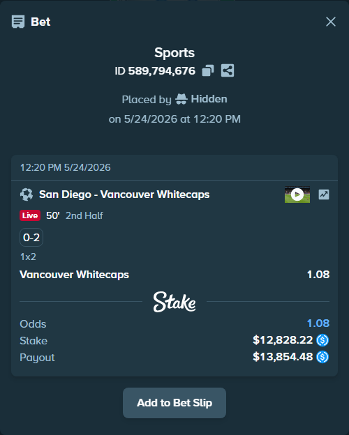 Bet slip: San Diego - Vancouver Whitecaps, $12,828.22 stake at 1.08 odds, placed by Hidden