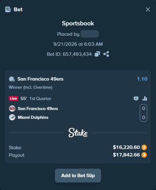 Bet slip: San Francisco 49ers - Miami Dolphins, $16,276.80 stake at 1.10 odds, placed by megah29