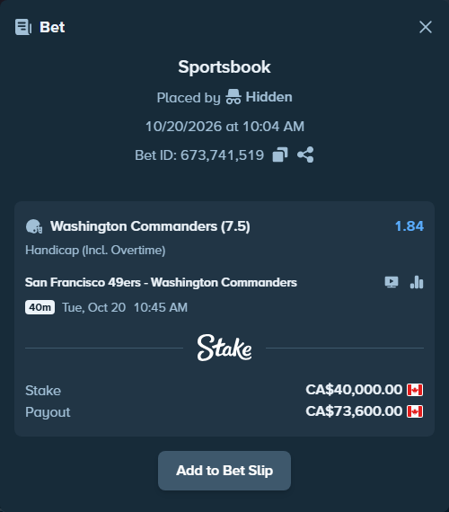 Bet slip: San Francisco 49ers - Washington Commanders, $29,600.00 stake at 1.84 odds, placed by Hidden