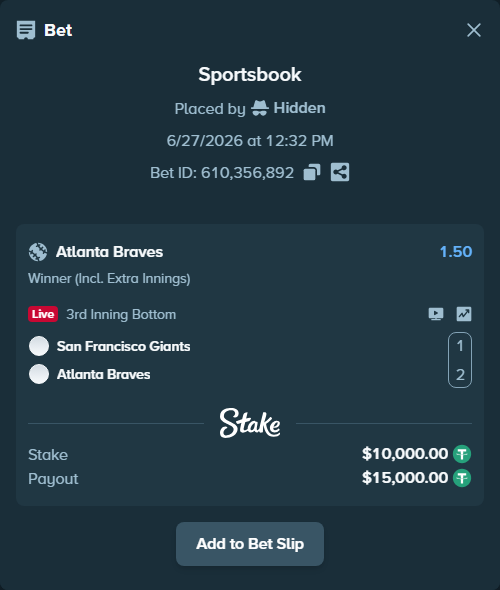 Bet slip: San Francisco Giants - Atlanta Braves, $10,010.00 stake at 1.50 odds, placed by Hidden