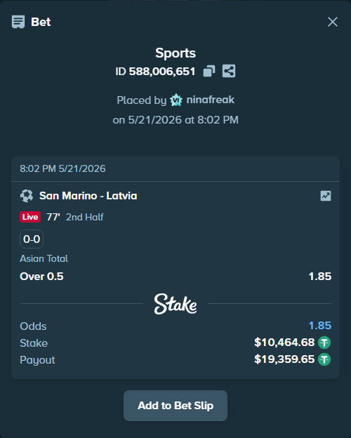 Bet slip: San Marino - Latvia, $10,475.14 stake at 1.85 odds, placed by ninafreak