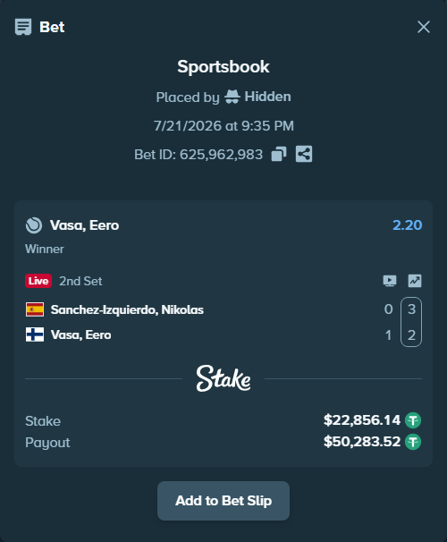 Bet slip: Sanchez Izquierdo, Nikolas - Vasa, Eero, $22,879.00 stake at 2.20 odds, placed by Hidden