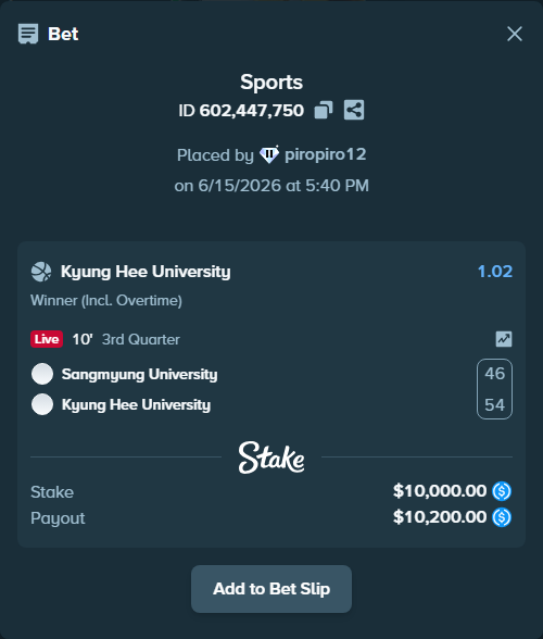 Bet slip: Sangmyung University - Kyung Hee University, $10,000.00 stake at 1.02 odds, placed by piropiro12