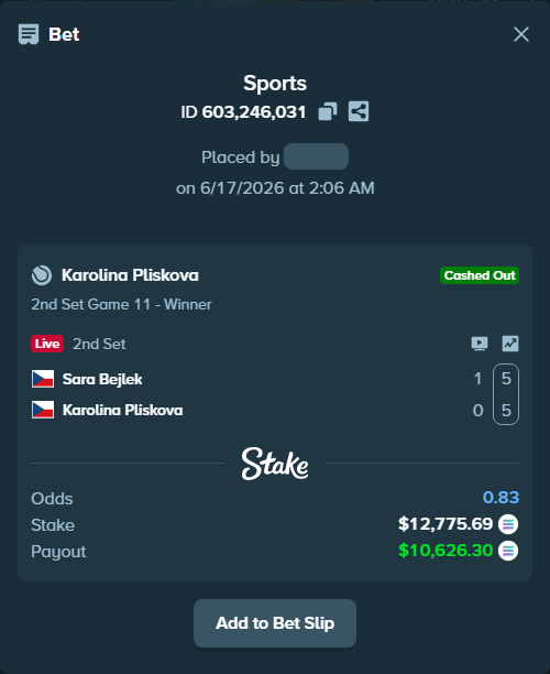 Bet slip: Sara Bejlek - Karolina Pliskova, $12,669.86 stake at 2.35 odds, placed by Prettylfacko98