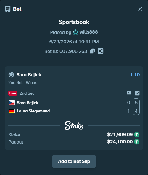 Bet slip: Sara Bejlek - Laura Siegemund, $21,931.00 stake at 1.10 odds, placed by wills888