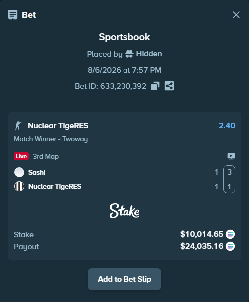 Bet slip: Sashi - Nuclear TigeRES, $9,933.99 stake at 2.40 odds, placed by Hidden