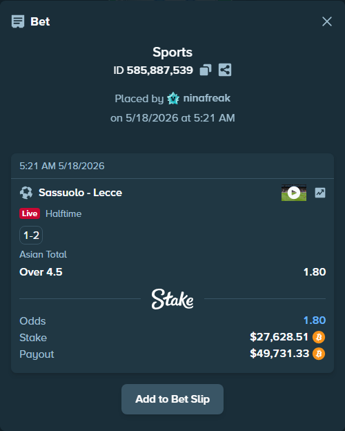 Bet slip: Sassuolo - Lecce, $22,681.68 stake at 1.80 odds, placed by ninafreak