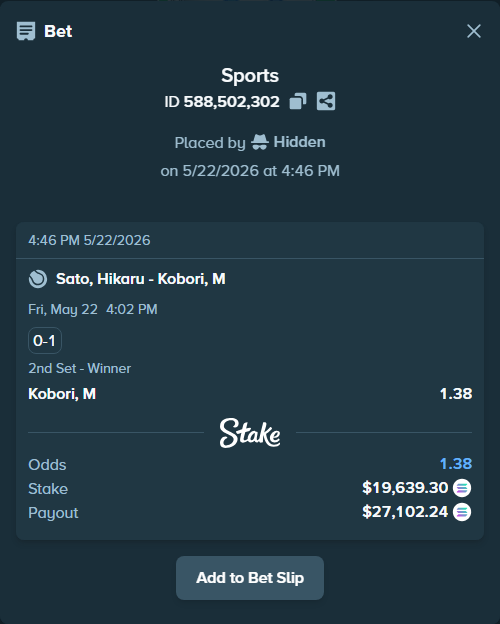 Bet slip: Sato, Hikaru - Kobori, M, $16,666.30 stake at 1.38 odds, placed by Hidden