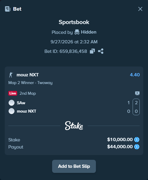 Bet slip: SAW - mouz NXT, $10,000.00 stake at 4.40 odds, placed by Hidden