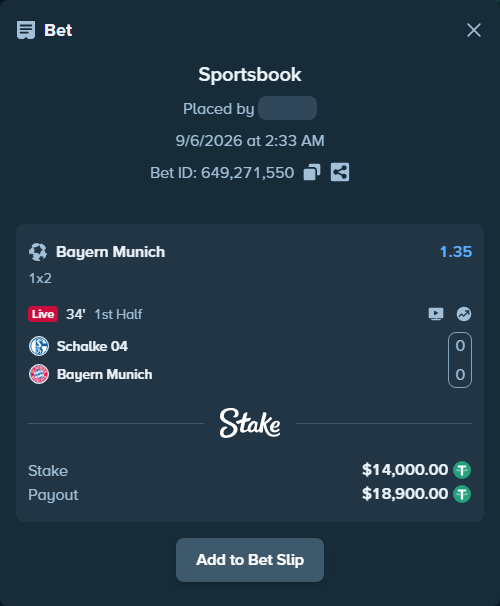 Bet slip: Schalke 04 - Bayern Munich, $13,998.60 stake at 1.35 odds, placed by Didrikv