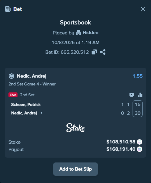 Bet slip: Schoen, Patrick - Nedic, Andrej, $109,427.07 stake at 1.55 odds, placed by Prettylfacko98