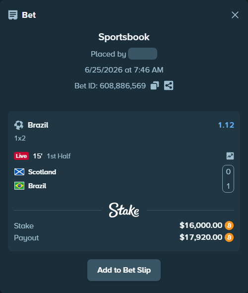 Bet slip: Scotland - Brazil, $16,868.33 stake at 1.12 odds, placed by Covv87