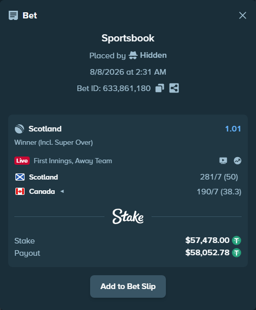Bet slip: Scotland - Canada, $57,535.48 stake at 1.01 odds, placed by Hidden