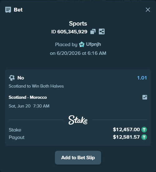 Bet slip: Scotland - Morocco, $12,469.46 stake at 1.01 odds, placed by Ufpnjh